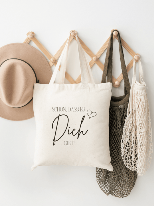 SCHÖN, DASS ES DICH GIBT Tasche | Einkaufsbeutel FairTrade