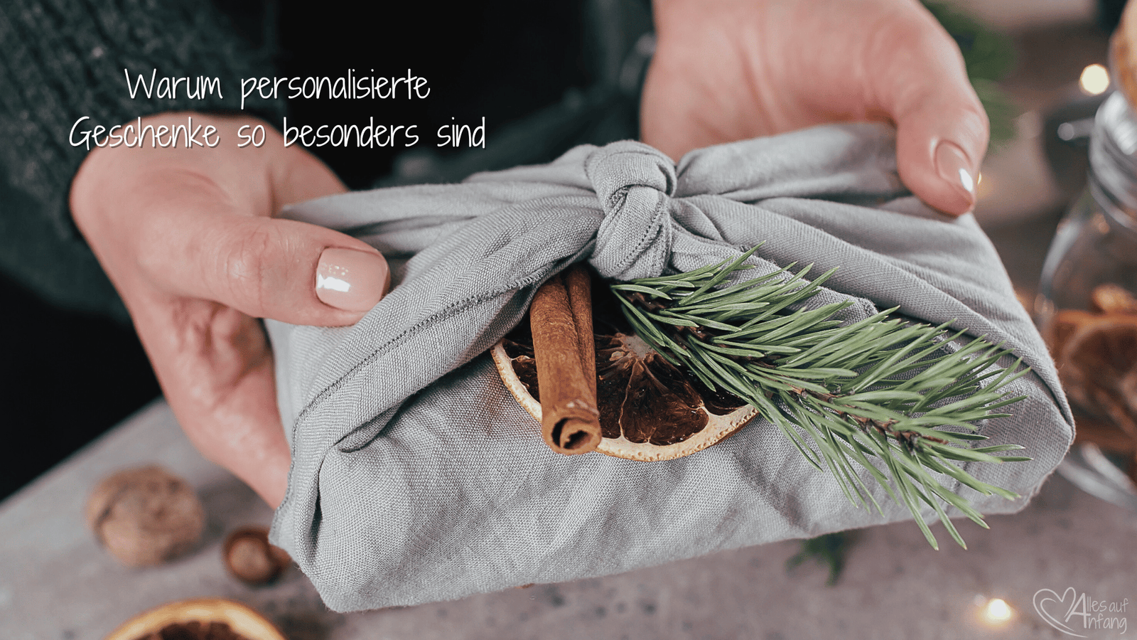 Warum personalisierte Geschenke so besonders sind - Alles auf Anfang