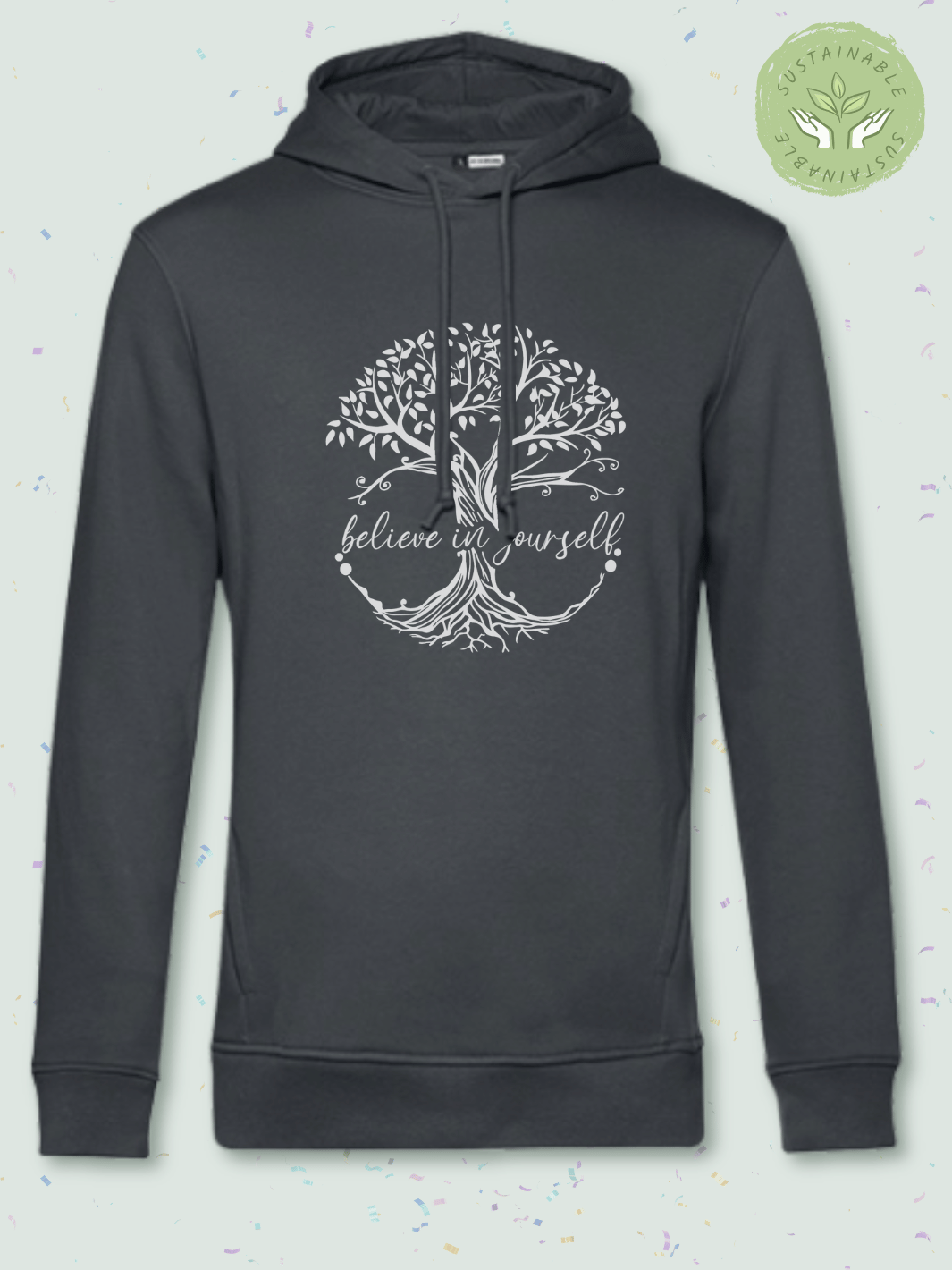 BELIEVE - Nachhaltiger Hoodie im Unisex-Slimfit-Schnitt aus Biobaumwolle und recyceltem PET für Damen. Kuschelig weich und gemütlich für entspannte Me-Time, Achtsamkeit und Selbstliebe – ideal für Entspannung und Wohlfühlmomente
