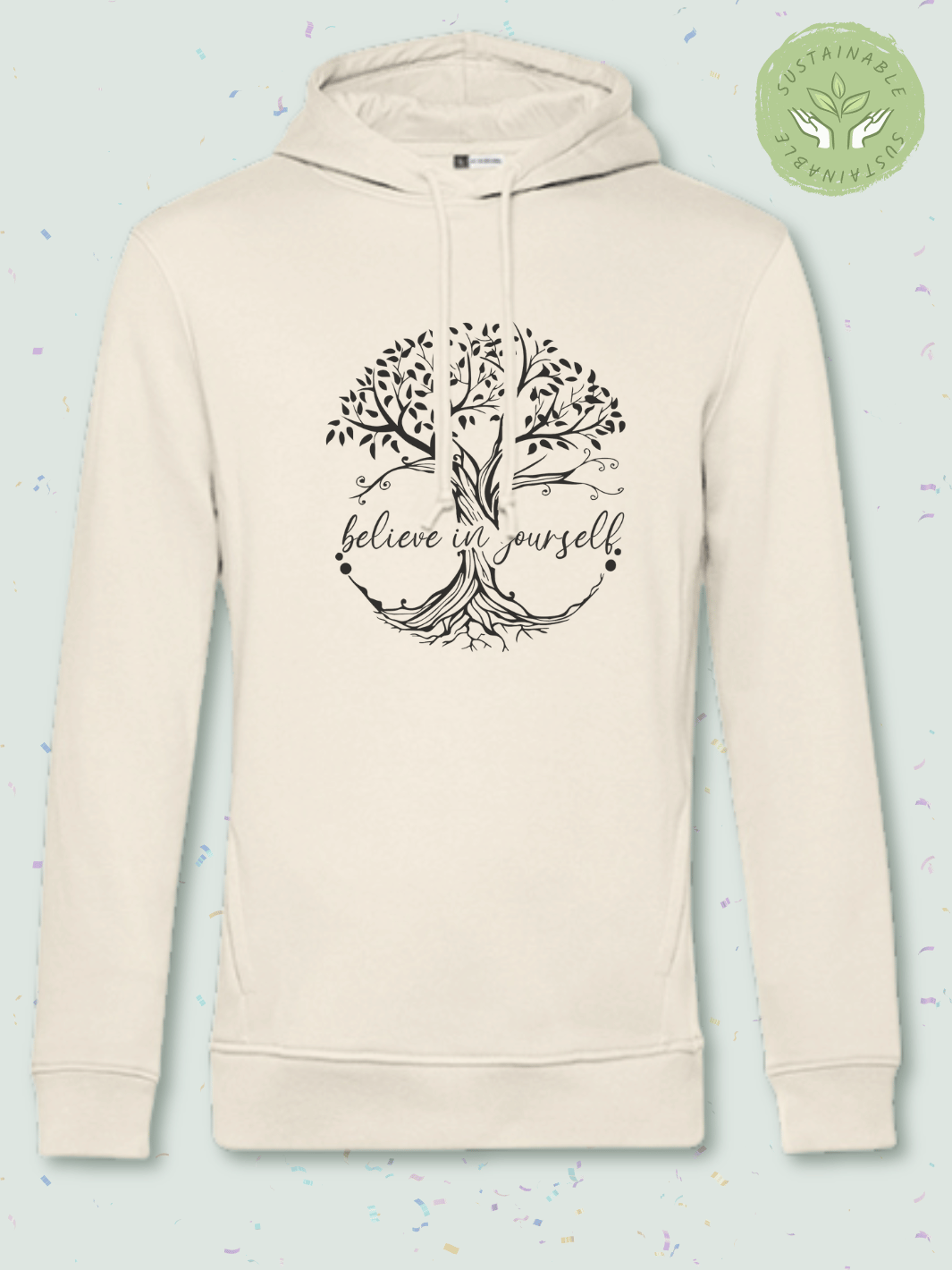 BELIEVE - Nachhaltiger Hoodie im Unisex-Slimfit-Schnitt aus Biobaumwolle und recyceltem PET für Damen. Kuschelig weich und gemütlich für entspannte Me-Time, Achtsamkeit und Selbstliebe – ideal für Entspannung und Wohlfühlmomente