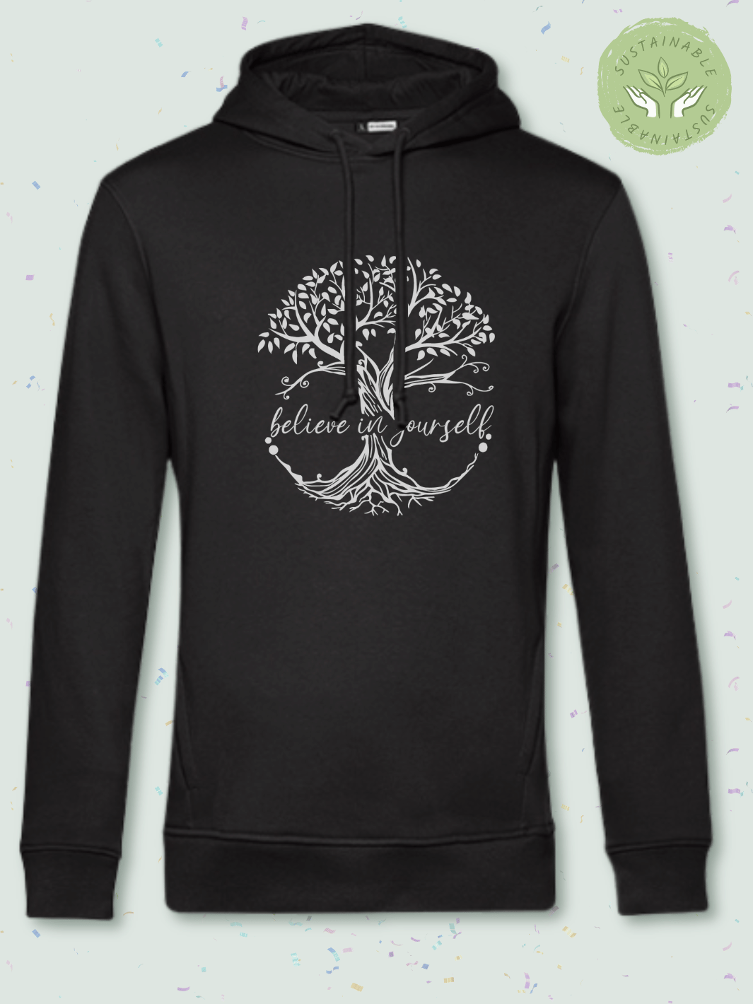 BELIEVE - Nachhaltiger Hoodie im Unisex-Slimfit-Schnitt aus Biobaumwolle und recyceltem PET für Damen. Kuschelig weich und gemütlich für entspannte Me-Time, Achtsamkeit und Selbstliebe – ideal für Entspannung und Wohlfühlmomente