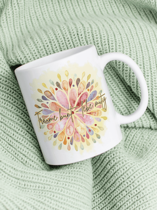 Keramiktasse mit Spruch „Träume bunt – lebe mutig“ – Geschenk für Frauen, Lebensfreude, Selbstverwirklichung & inneren Aufbruch