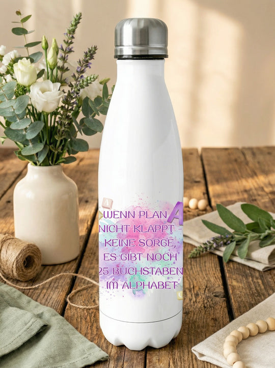 Wenn Plan A nicht klappt - Trinkflasche. Achtsame Geschenke für Frauen und Mädchen bei Alles auf Anfang in Bedburg, NRW