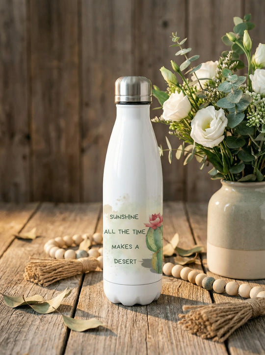 Sunshine all the time makes a desert - Trinkflasche personalisiert. Achtsame Geschenke für Frauen und Mädchen bei Alles auf Anfang in Bedburg, NRW