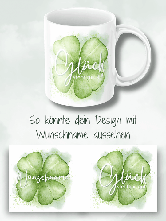 Glück steht mir - Personalisierbare Keramiktassen, handgefertigt in Deutschland, individuelles Geschenk für Freundin, nachhaltige Tasse für Kaffee oder Tee, liebevoll gestaltetes Motiv, personalisierbar mit Name