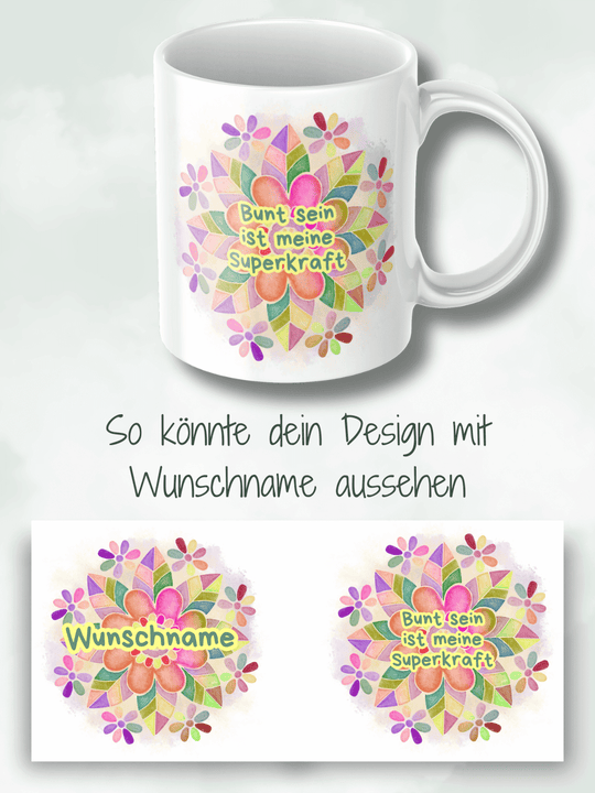 BUNT IST MEINE SUPERKRAFT Tasse - Alles auf Anfang - personalisierte Geschenke für Frauen