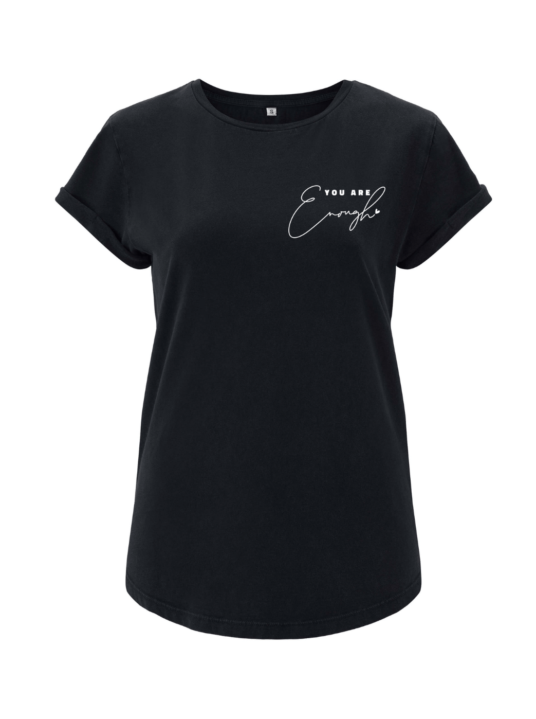 Your are enough Damen T-Shirt rolled arms schwarz